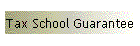 Tax School Guarantee
